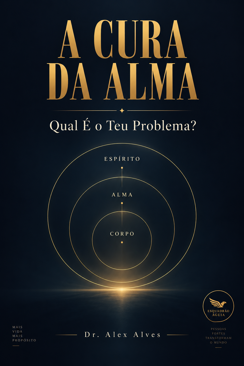 A Cura da Alma
